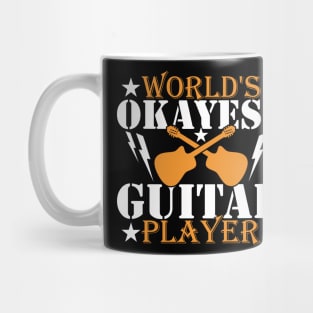 World's Okayest Guitar Player T Shirt Mug